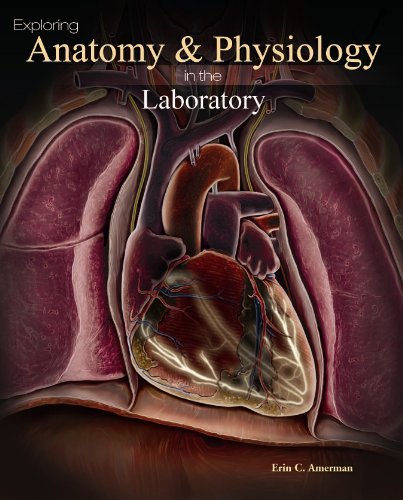 Exploring Anatomy & Physiology in the Laboratory - Click to Buy