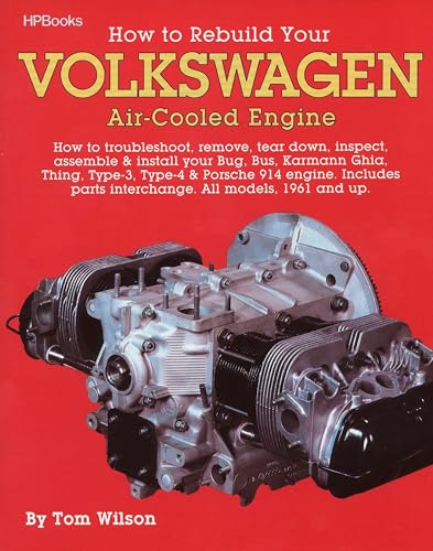 How to Rebuild Your Volkswagen air-Cooled Engine (All models, 1961 and up) - Click to Buy
