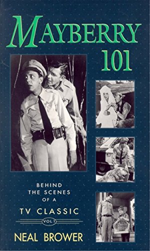 Mayberry 101: Behind the Scenes of a TV Classic (1) - Click to Buy