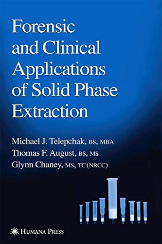 Forensic and Clinical Applications of Solid Phase Extraction - Click to Buy