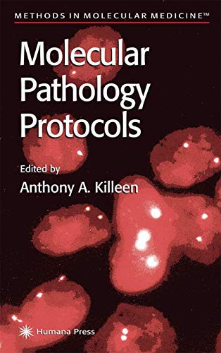 Molecular Pathology Protocols: 49 (Methods in Molecular Medicine) - Click to Buy