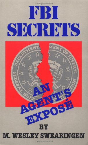 F B I Secrets: An Agent's Exposé - Click to Buy