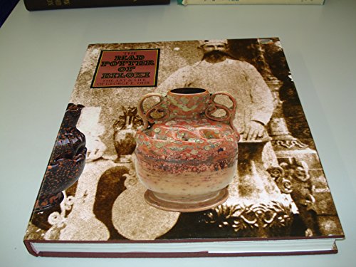 The Mad Potter of Biloxi: The Art and Life of George E. Ohr - Click to Buy