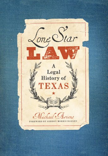 Lone Star Law: A Legal History of Texas (American Liberty and Justice) - Click to Buy