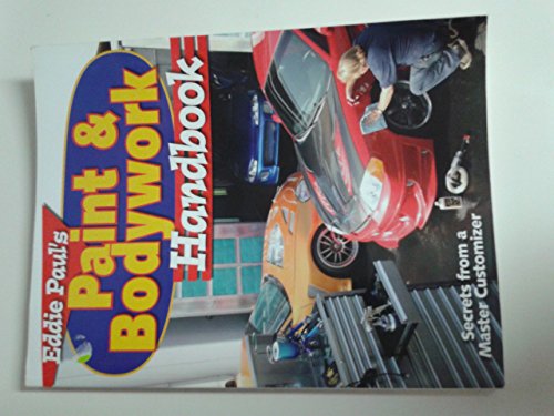 Eddie Paul's Custom Bodywork Handbook - Click to Buy