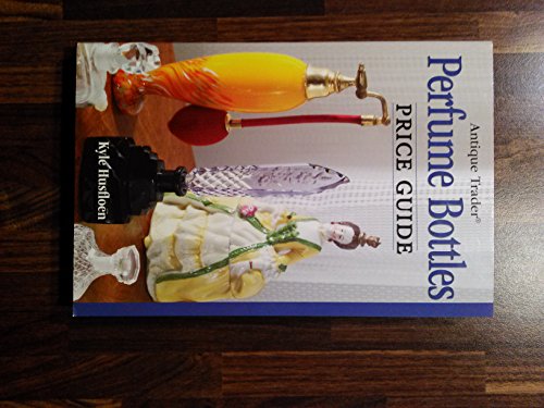 Antique Trader Perfume Bottles Price Guide - Click to Buy