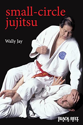 Small-Circle Jujitsu - Click to Buy