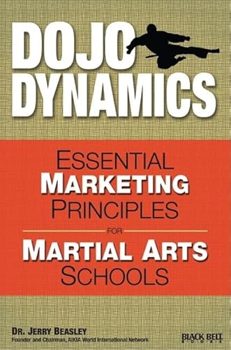 Do Jo Dynamics: Essential Marketing Principles for Martial Arts Schools - Click to Buy