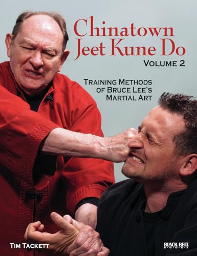 Chinatown Jeet Kune Do, Volume 2: Training Methods of Bruce Lee's Martial Art (Volume 2) - Click to Buy