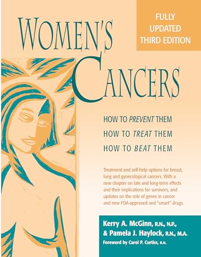 Women’s Cancers: How to Prevent Them, How to Treat Them, How to Beat Them - Click to Buy