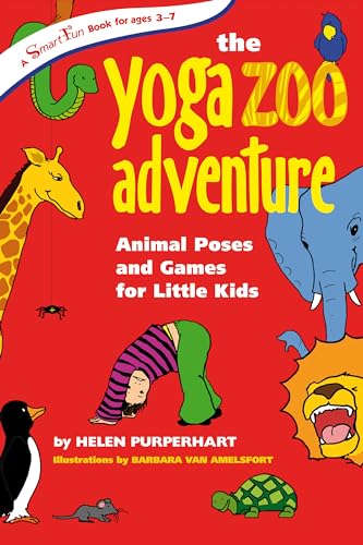 The Yoga Zoo Adventure: Animal Poses and Games for Little Kids (Smartfun Books) - Click to Buy