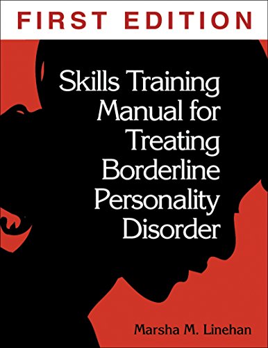 Skills Training Manual for Treating Borderline Personality Disorder, First Ed - Click to Buy