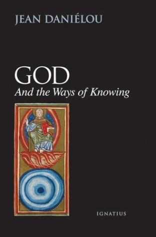 God and the Ways of Knowing - Click to Buy