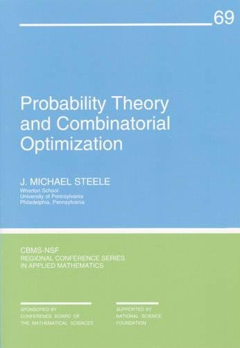 Probability Theory and Combinatorial Optimization - Click to Buy