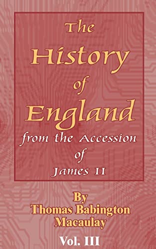 History of England: From the Accession of James II: 03