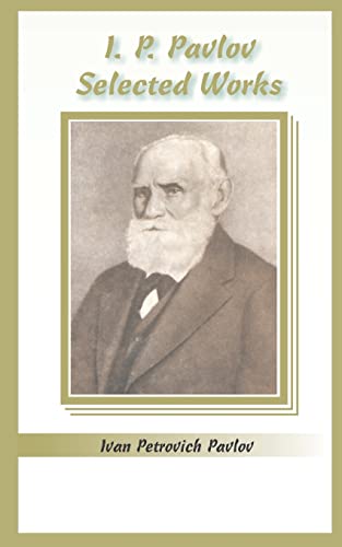 I.P. Pavlov: Selected Works - Click to Buy