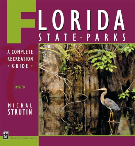 Florida State Parks: A Complete Recreation Guide - Click to Buy