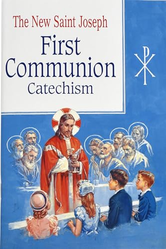 St. Joseph First Communion Catechism (No. 0): Prepared from the Official Revised Edition of the Baltimore Catechism - Click to Buy