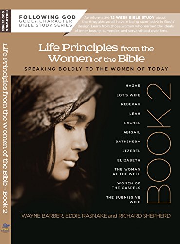 Life Principles from the Women of the Bible Book 2 - Click to Buy