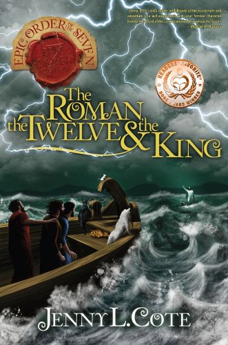 The Roman, the Twelve and the King (Volume 4) - Click to Buy