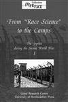 The Gypsies during the Second World War: Volume 1: From Race Science to the Camps (Interface Collection) - Click to Buy