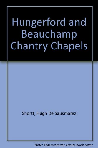 Hungerford and Beauchamp Chantry Chapels - Click to Buy