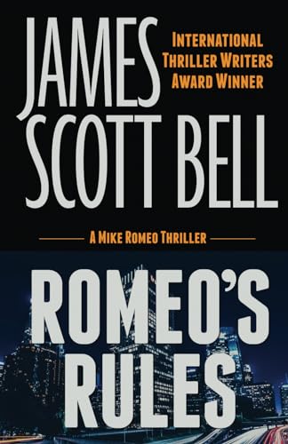 Romeo's Rules (A Mike Romeo Thriller) (Mike Romeo Thrillers, Band 1) - Click to Buy