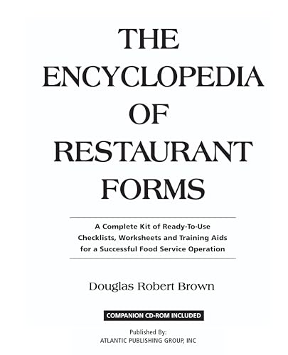Encyclopedia of Restaurant Forms: A Complete Kit of Ready-to-Use Checklists, Worksheets & Training Aids for a Successful Food Service Operation - Click to Buy