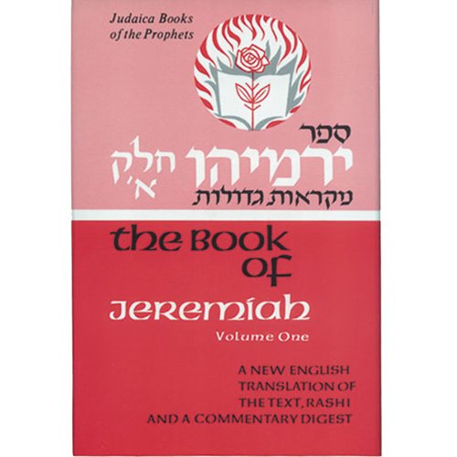 Book of Jeremiah, Vol. 1: A New English Translation (Judaica Books of the Prophets) (English and Hebrew Edition) - Click to Buy