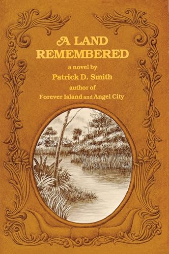 A Land Remembered - Click to Buy