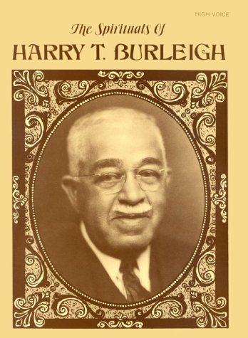 Spirituals of Harry t Burleigh: High Voice - Click to Buy