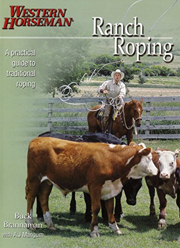 Ranch Roping with Buck Brannaman - Click to Buy