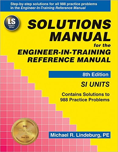 Solutions Manual for the Engineer-In-Training Reference Manual