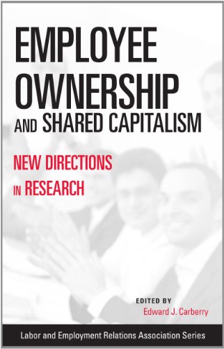 Employee Ownership and Shared Capitalism: New Directions in Research