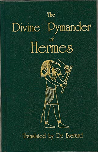 The Divine Pymander of Hermes Mercurius Trismegistus - Click to Buy