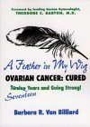 A Feather in My Wig: Ovarian Cancer Cured, Twelve ( Seventeen) Years and Going Strong! - Click to Buy