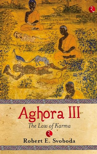 AGHORA-III: THE LAW OF KARMA - Click to Buy