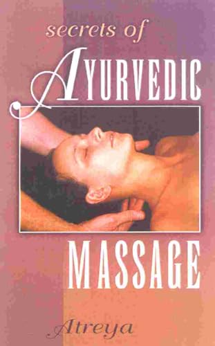 Secrets of Ayurvedic Massage - Click to Buy