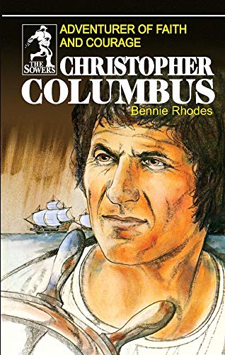 Christopher Columbus: Adventurer of Faith and Courage - Click to Buy