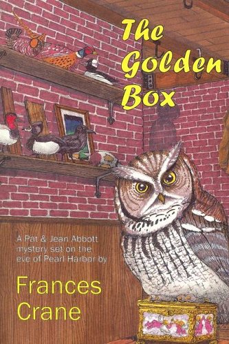 The Golden Box: A Pat & Jean Abbott mystery by Frances Crane - Click to Buy