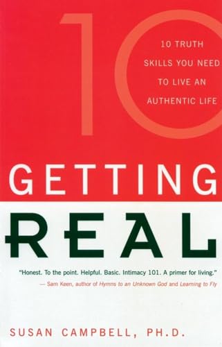 Getting Real: 10 Truth Skills You Need to Live an Authentic Life - Click to Buy