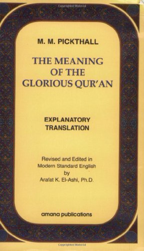 The Meaning of the Glorious Qur'an - Click to Buy