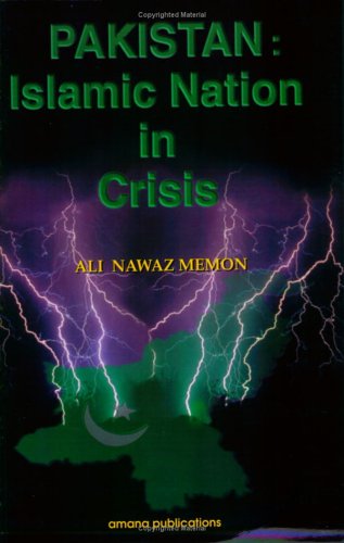 Pakistan: Islamic Nation in Crisis - Click to Buy