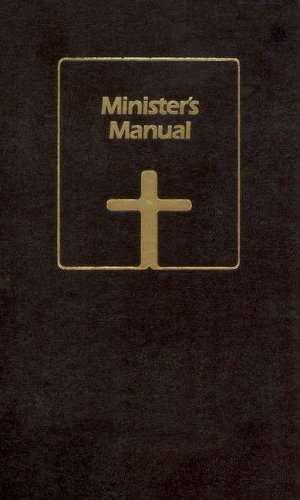 The Ministers Manual - Click to Buy