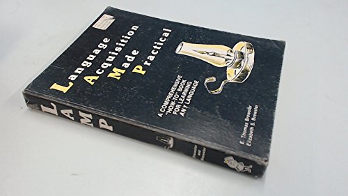 Language Acquisition Made Practical: Field Methods for Language Learners - Click to Buy