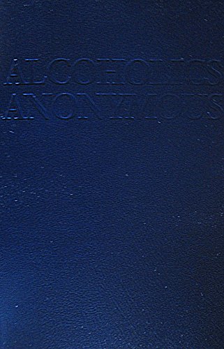 Alcoholics Anonymous - Click to Buy