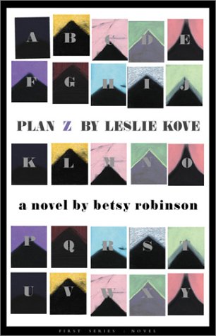 Plan Z by Leslie Kove: A Novel - Click to Buy