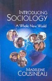 Introducing Sociology: A Whole New World - Click to Buy