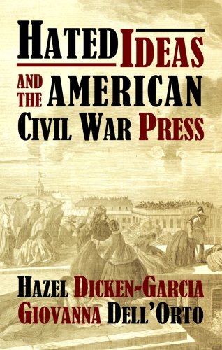 Hated Ideas and the American Civil War Press - Click to Buy