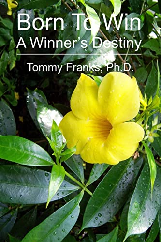 Born To Win: A Winner's Destiny